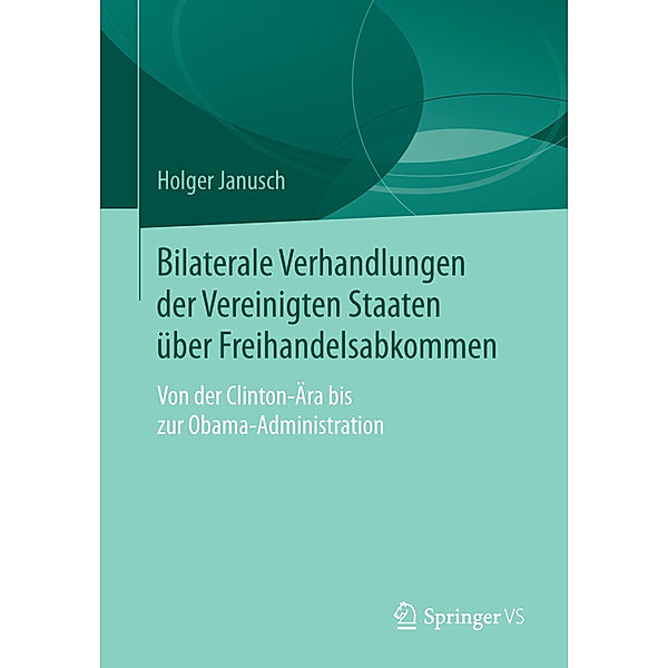 Bilaterale Verhandlungen der Vereinigten Staaten über Freihandelsabkommen, Holger Janusch