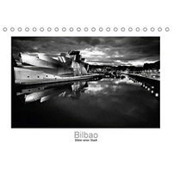 Bilbao - Bilder einer Stadt (Tischkalender 2016 DIN A5 quer), Jan Scheffner