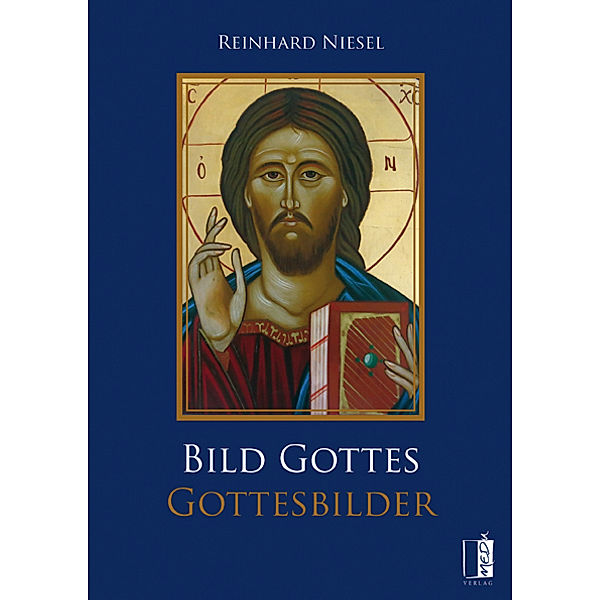 Bild Gottes - Gottesbilder, Reinhard Niesel