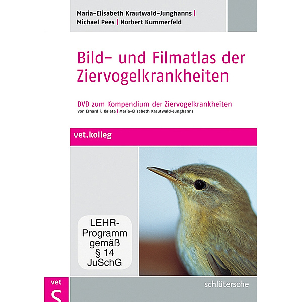 Bild- und Filmatlas der Ziervogelkrankheiten, DVD, Maria-Elisabeth Krautwald-Junghanns, Dr. Michael Pees, Norbert Kummerfeld