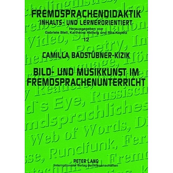 Bild- und Musikkunst im Fremdsprachenunterricht, Camilla Badstübner-Kizik