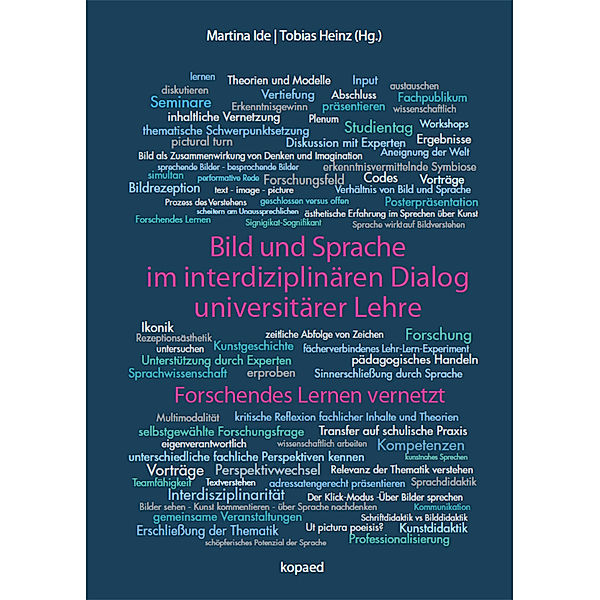 Bild und Sprache im interdisziplinären Dialog universitärer Lehre