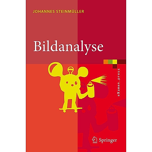 Bildanalyse / eXamen.press, Johannes Steinmüller