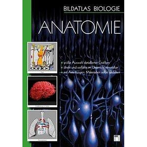 Bildatlas Biologie. DVD 1 Anatomie