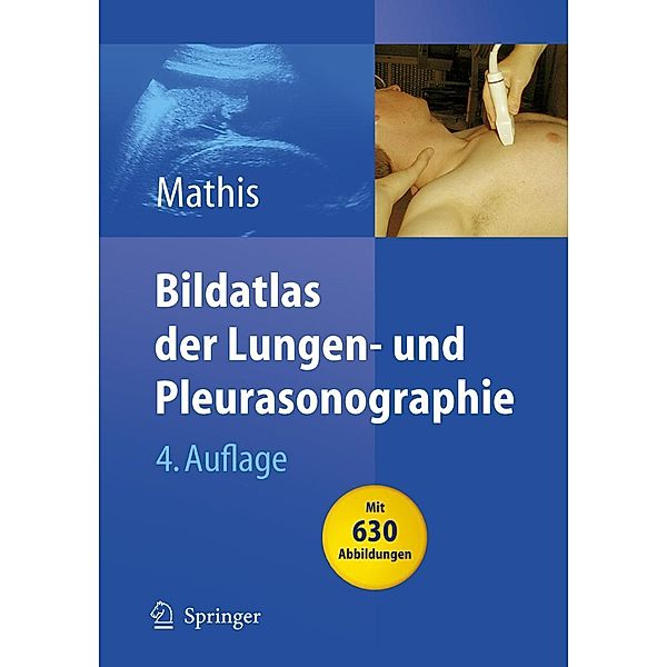 Bildatlas der Lungen- und Pleurasonographie, Gebhard Mathis, J. T. Annema
