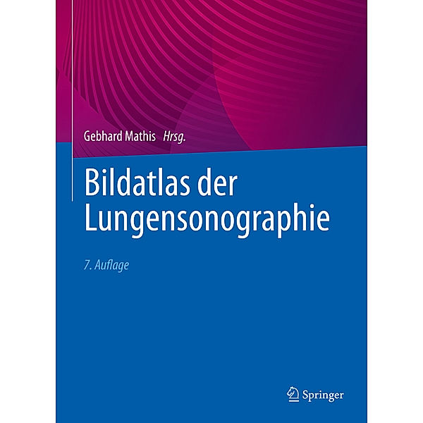 Bildatlas der Lungensonographie