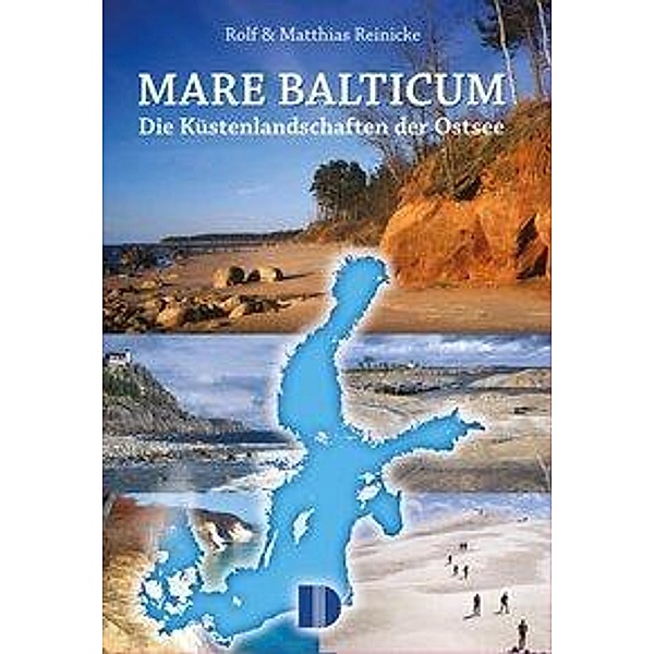 Bildband Die Ostsee (Mare Balticum), Rolf Reinicke