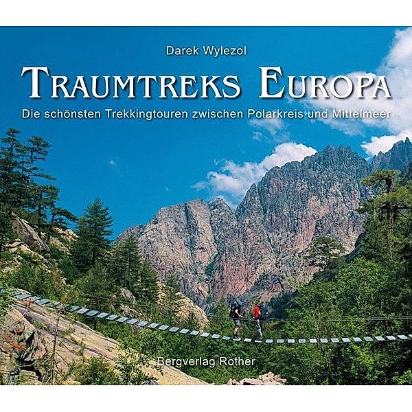 Bildband / Traumtreks Europa, Darek Wylezol