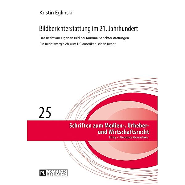 Bildberichterstattung im 21. Jahrhundert, Eglinski Kristin Eglinski