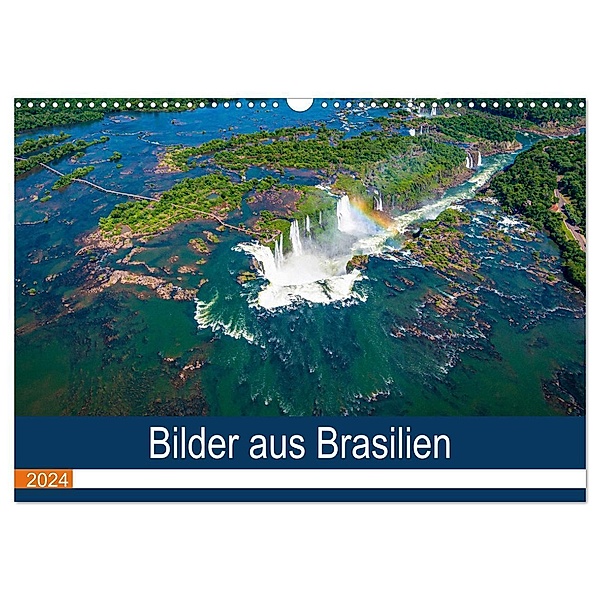 Bilder aus Brasilien (Wandkalender 2024 DIN A3 quer), CALVENDO Monatskalender, Michael Fahrenbach