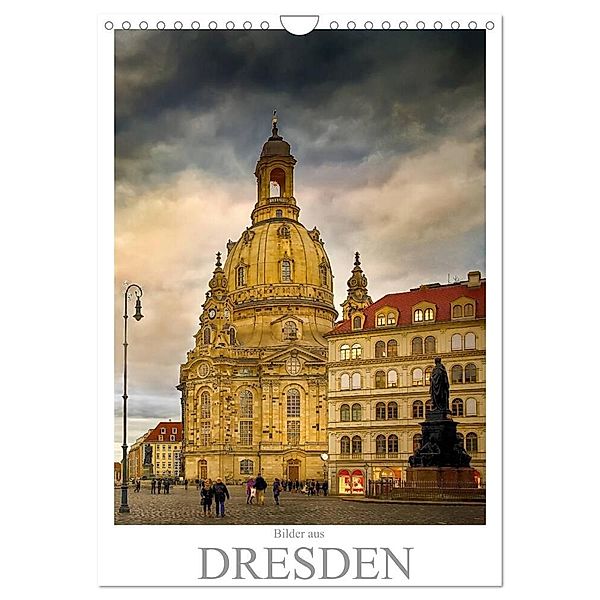 Bilder aus Dresden (Wandkalender 2025 DIN A4 hoch), CALVENDO Monatskalender, Calvendo, Dirk Meutzner