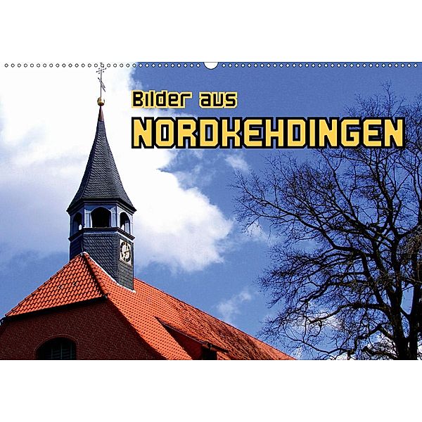 Bilder aus Nordkehdingen (Wandkalender 2020 DIN A2 quer), Henning von Löwis of Menar