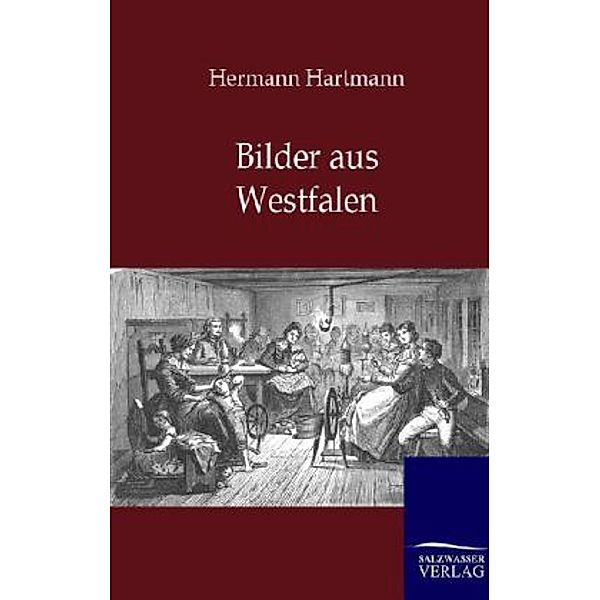 Bilder aus Westfalen, Hermann Hartmann