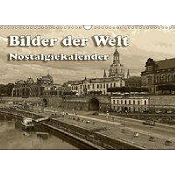 Bilder der Welt, Nostalgiekalender (Wandkalender 2017 DIN A3 quer), Birgit Seifert