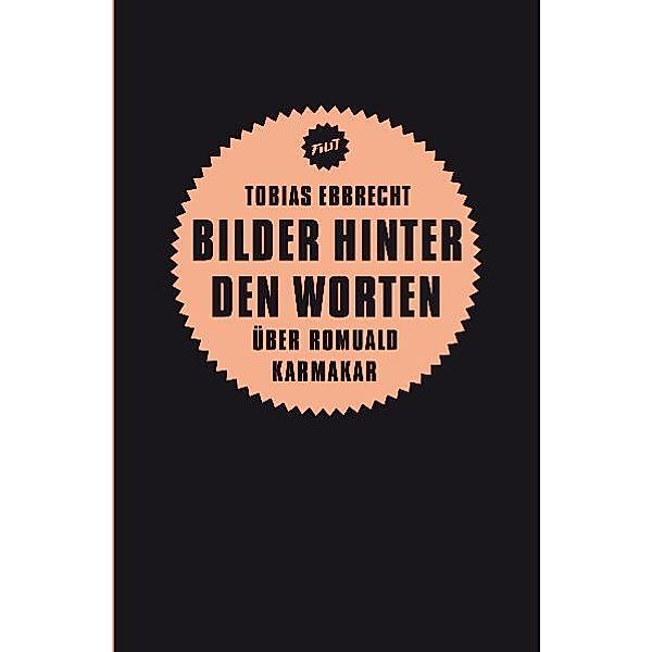 Bilder hinter den Worten, Tobias Ebbrecht