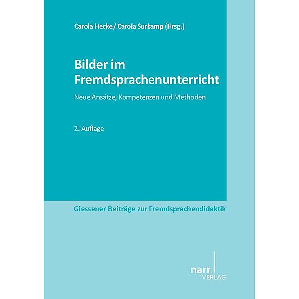 Bilder im Fremdsprachenunterricht / Giessener Beiträge zur Fremdsprachendidaktik