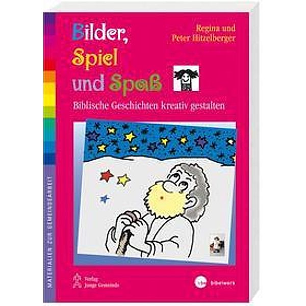 Bilder, Spiel und Spass, Regina Hitzelberger, Peter Hitzelberger