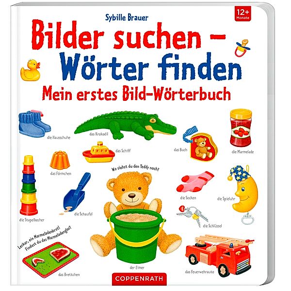 Bilder suchen - Wörter finden / Mein erstes Bild-Wörterbuch