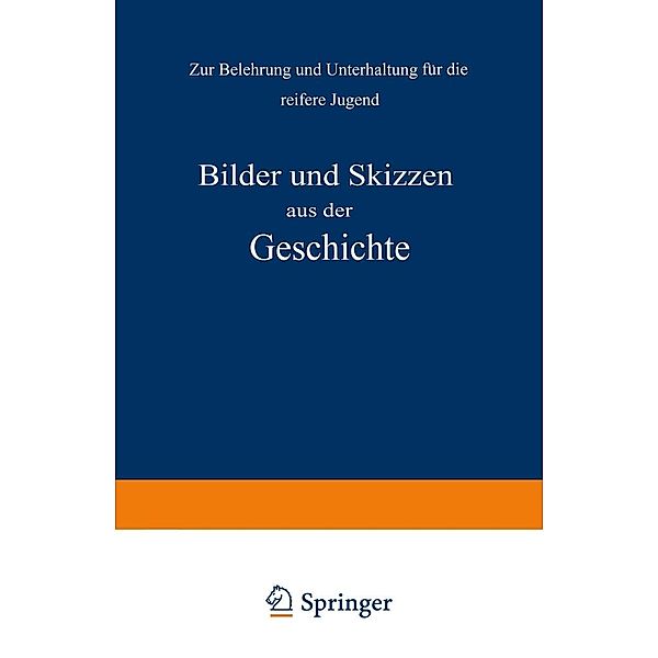 Bilder und Skizzen aus der Geschichte, NA Kletke, NA Pietsch