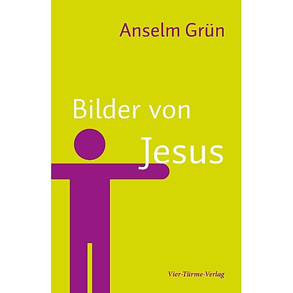 Bilder von Jesus, Anselm Grün