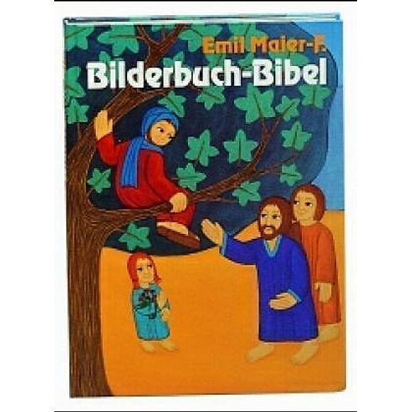 Bilderbuch-Bibel, Emil Maier-F.