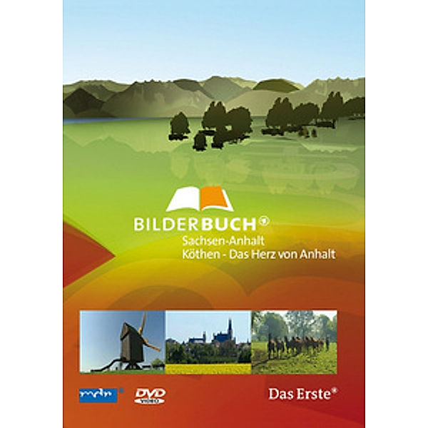 Bilderbuch Deutschland - Köthen, das Herz von Anhalt