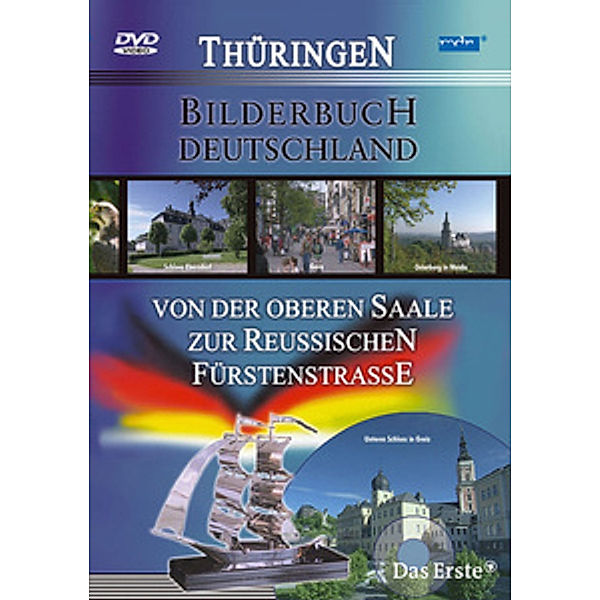 Bilderbuch Deutschland - Von der oberen Saale zur Reußischen Fürstenstraße