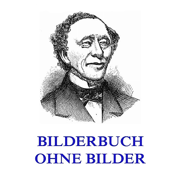 Bilderbuch ohne Bilder, Hans Christian Andersen