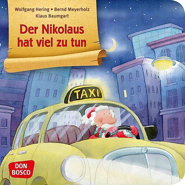 Bilderbuchgeschichten / Der Nikolaus hat viel zu tun, Wolfgang Hering, Bernd Meyerholz