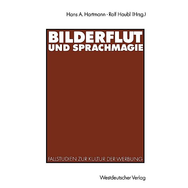 Bilderflut und Sprachmagie