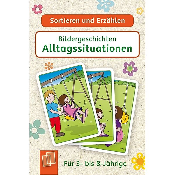 Bildergeschichten - Alltagssituationen, Redaktionsteam Verlag an der Ruhr