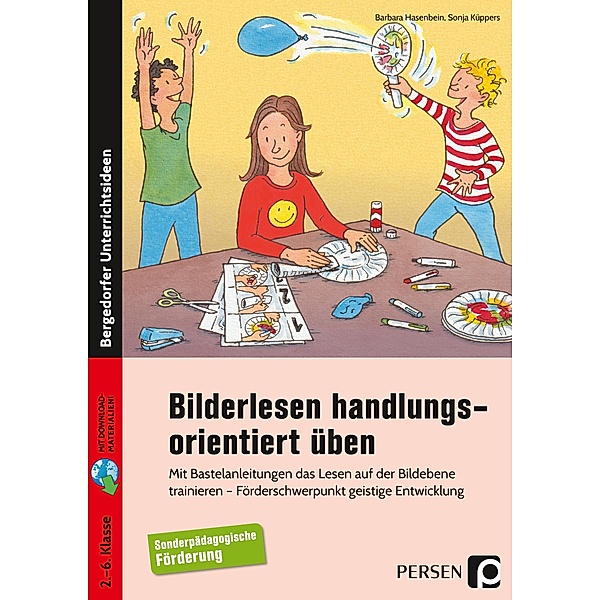 Bilderlesen handlungsorientiert üben, Barbara Hasenbein, Sonja Küppers