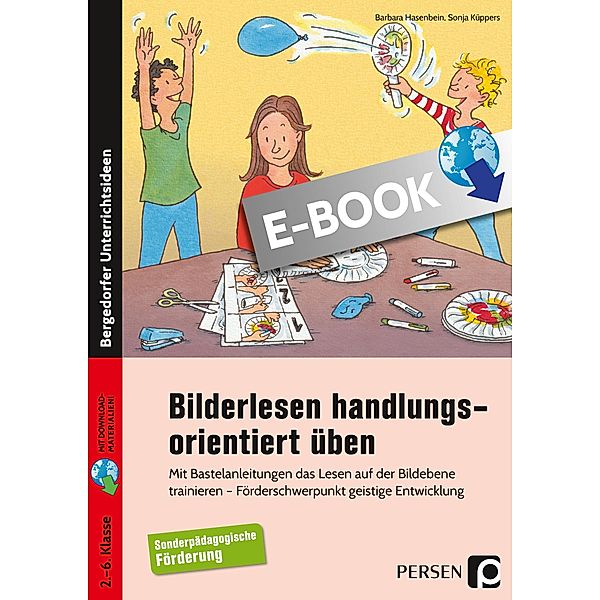 Bilderlesen handlungsorientiert üben, Barbara Hasenbein, Sonja Küppers