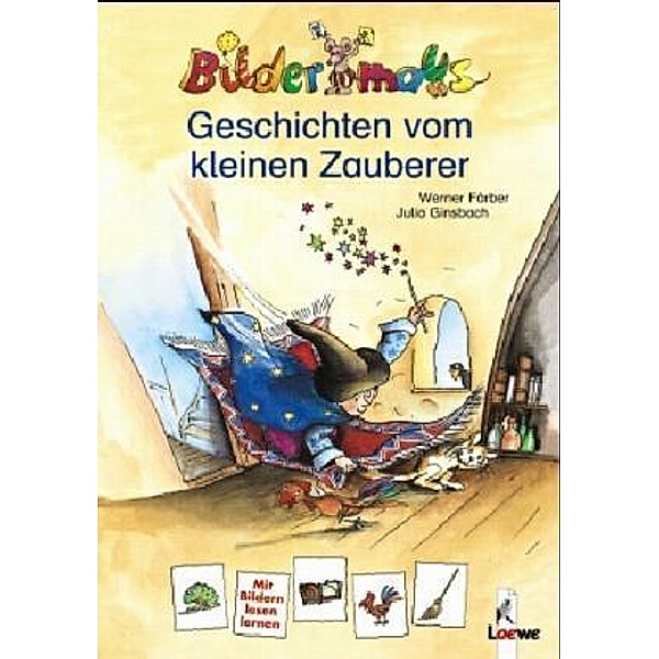 Bildermaus/Bilderdrache Wendebuch / Bildermaus-Geschichten vom kleinen Zauberer. Der kleine Zauberer lernt lesen, Werner Färber, Thilo
