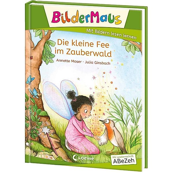 Bildermaus - Die kleine Fee im Zauberwald, Annette Moser