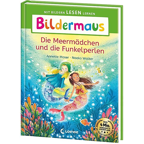 Bildermaus - Die Meermädchen und die Funkelperlen, Annette Moser