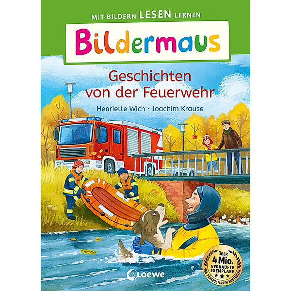 Bildermaus - Geschichten von der Feuerwehr, Henriette Wich