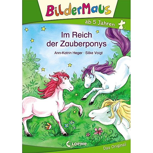 Bildermaus - Im Reich der Zauberponys, Ann-Katrin Heger