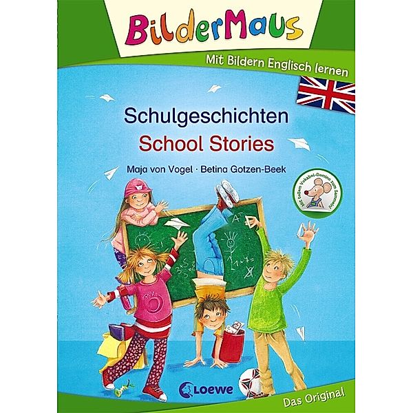 Bildermaus - Mit Bildern Englisch lernen / Bildermaus - Mit Bildern Englisch lernen - Schulgeschichten / School Stories, Maja Von Vogel