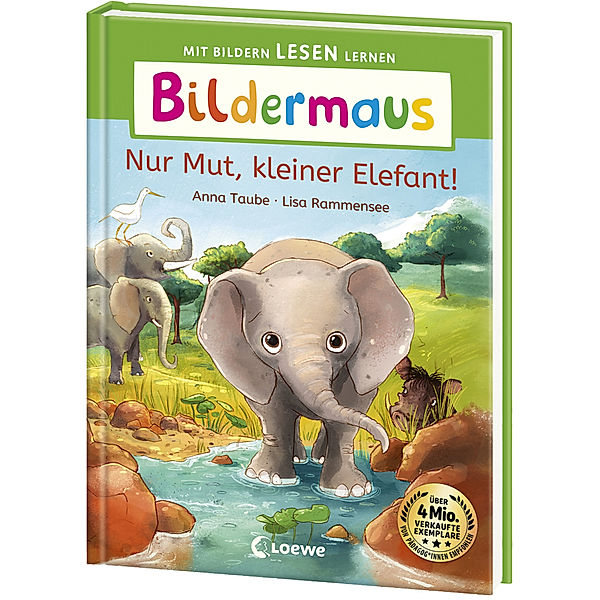 Bildermaus - Nur Mut, kleiner Elefant!, Anna Taube