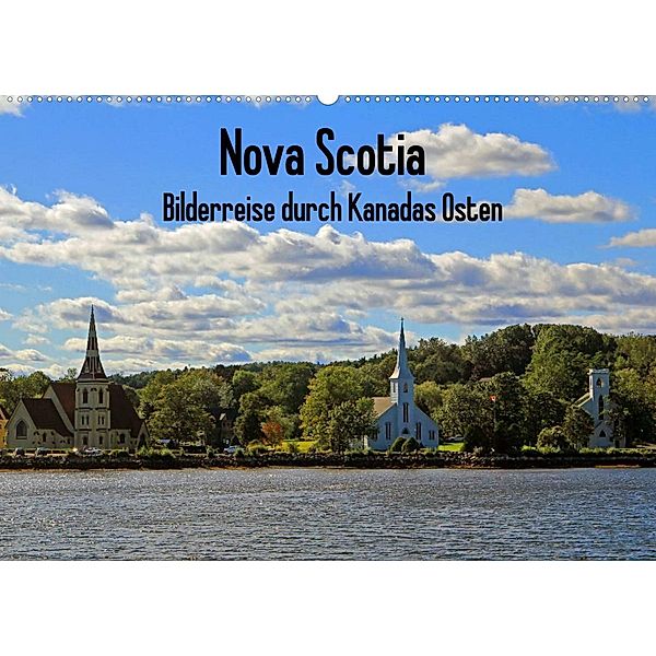 Bilderreise Nova Scotia (Wandkalender 2023 DIN A2 quer), Klaus Langner