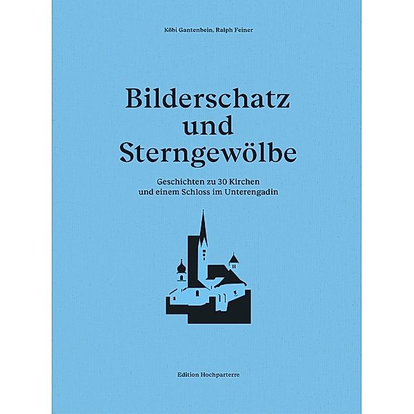 Bilderschatz und Sterngewölbe, Köbi Gantenbein