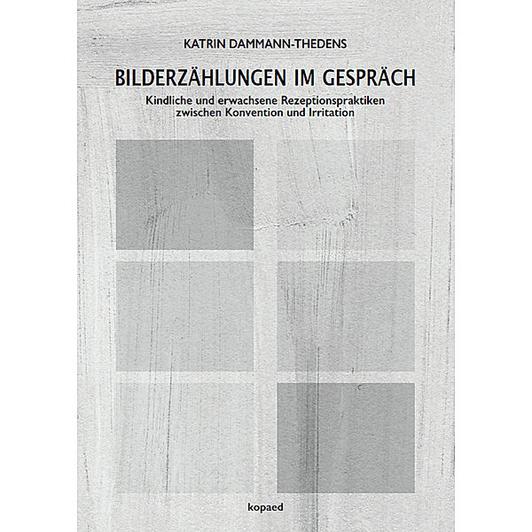 Bilderzählungen im Gespräch, Katrin Dammann-Thedens