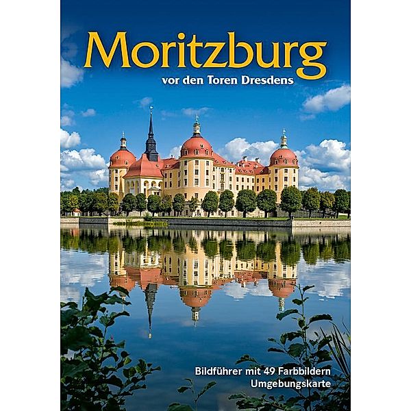 Bildführer Moritzburg, Anke Berthold