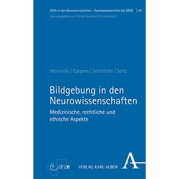 Bildgebung in den Neurowissenschaften, Jan-Hendrik Heinrichs, Svenja Caspers, Alfons Schnitzler, Frederike Seitz