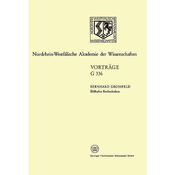 Bildhaftes Rechtsdenken / Nordrhein-Westfälische Akademie der Wissenschaften Bd.336, Bernhard Großfeld