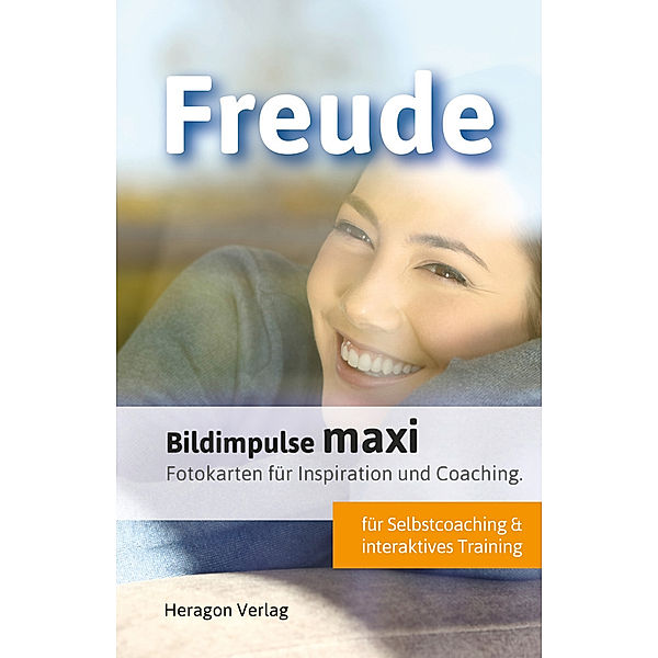 Bildimpulse maxi: Freude, Claus Heragon