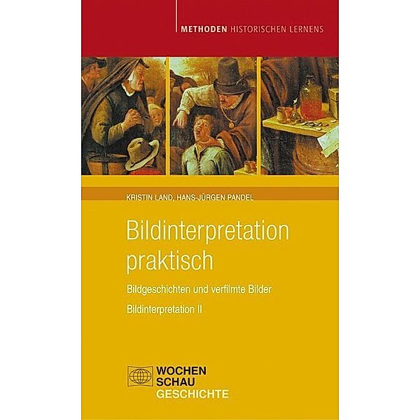 Bildinterpretation praktisch, m. 1 CD-ROM, Kristin Land, Hans-Jürgen Pandel