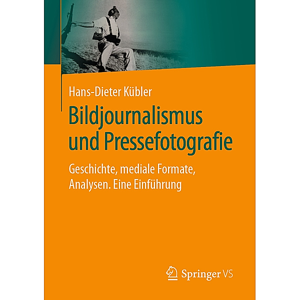Bildjournalismus und Pressefotografie, Hans-Dieter Kübler