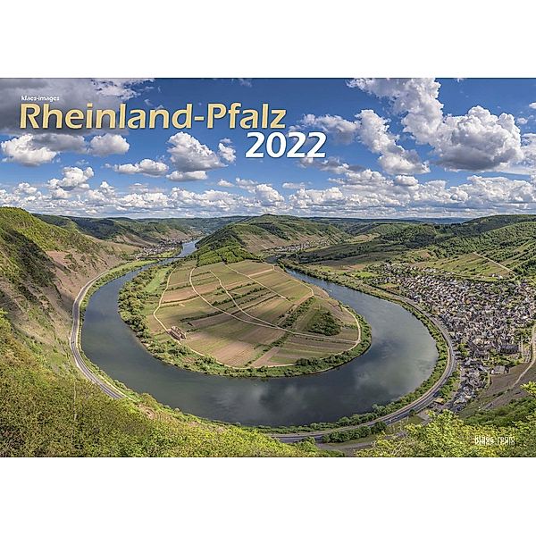 Bildkalender Rheinland-Pfalz 2022 A3 quer Spiralbindung, Holger Klaes
